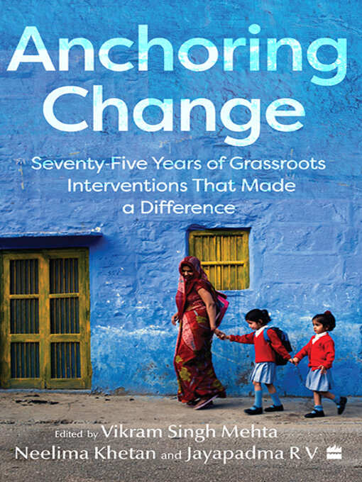 Title details for Anchoring Change by Vikram Singh Mehta - Available